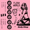 Fl3sh World - EP, 2021