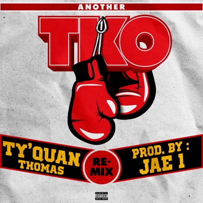 Another TKO (Remix) - Single