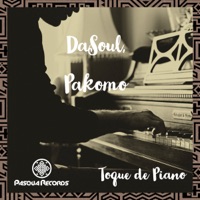 Toque de Piano - Single - DaSoul & Pakomo