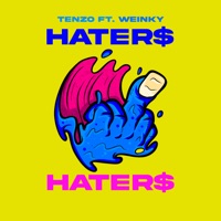 Hater$ (feat. Weinky) - Single - Tenzo