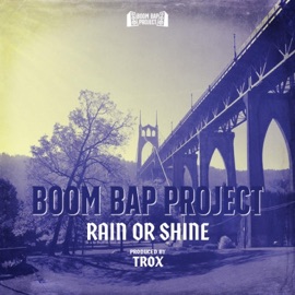 Rain or Shine Boom Bap Project