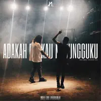 Adakah Engkau Menungguku (feat. Tuju) — Naim Daniel