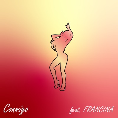 Conmigo (feat. Francina) - Single