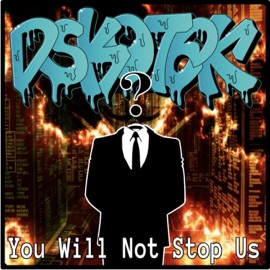 You Will Not Stop Us (Drumstep Mix) Dskotek