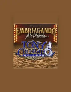 Listen to Tony Colorado Y Sus Briagos Norteño Banda, watch music videos, read bio, see tour dates & more!