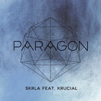 Skrla (feat. Krucial) - Single - Paragon