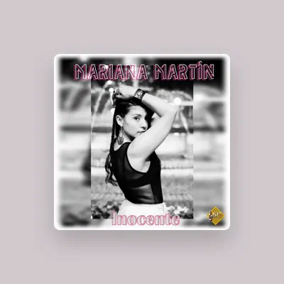 Listen to Mariana Martin, watch music videos, read bio, see tour dates & more!