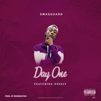 Day One (feat. Nessly) - Single - SwagGuard
