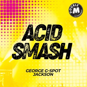 Acid Smash - Single