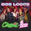 Dos Locos - Single