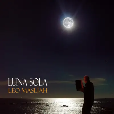 Luna Sola - Leo Maslíah Luna Sola - Leo Maslíah