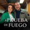 A Prueba de Fuego (feat. Vanesa Britos) - Fede Rojas lyrics