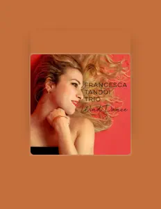 Listen to Francesca Tandoi Trio, watch music videos, read bio, see tour dates & more!