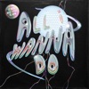 All I Wanna Do (Radio Edit) - Single