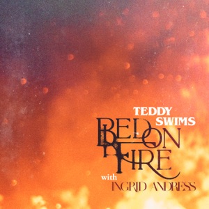 Teddy Swims - Bed on Fire (feat. Ingrid Andress) - Line Dance Music