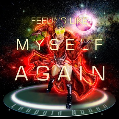 Feeling Like Myself Again - EP