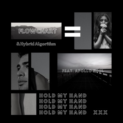 Hold My Hand (feat. Apollo Soul) - Single