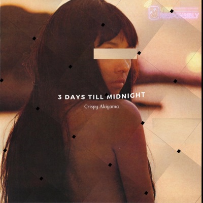 3 Days Till Midnight - EP