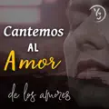 CANTEMOS AL AMOR DE LOS AMORES