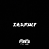 I.R.D.F.W.Y (feat. Desi Banks & B. Simone) - Single - 'Medetāt