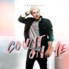 Count On Me - Single