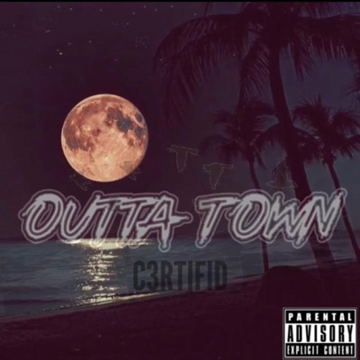 Outta Town - Single