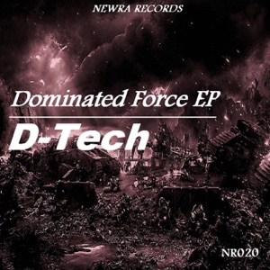 Dominated Force EP - Single