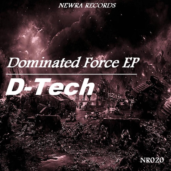 Dominated Force EP - Single