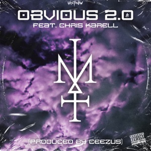 Obvious 2.0 (feat. Chris karell)