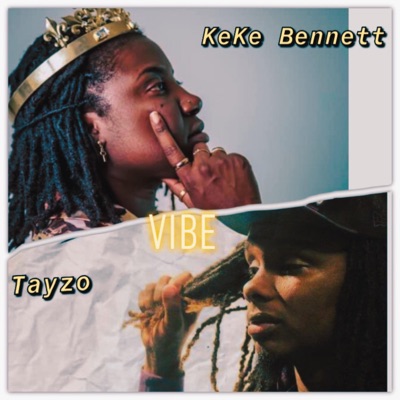 Vibe (feat. Tayzo) - Single