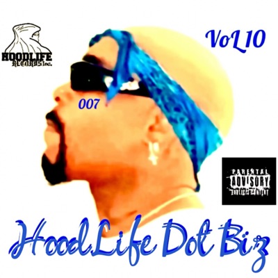 HoodLife Dot Biz, Vol. 10