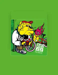 收听 FIRE DOG 69、观看音乐视频、阅读小传、查看巡演日期等 ！