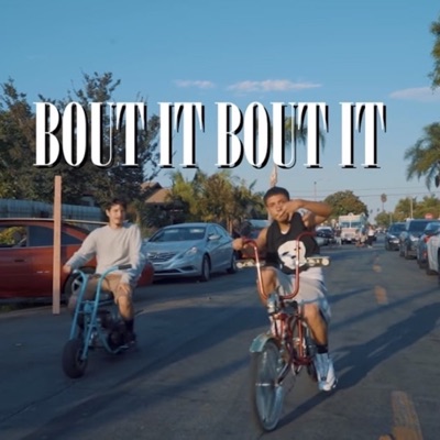 Bout it Bout it (feat. RichieMakinMulla) - Single