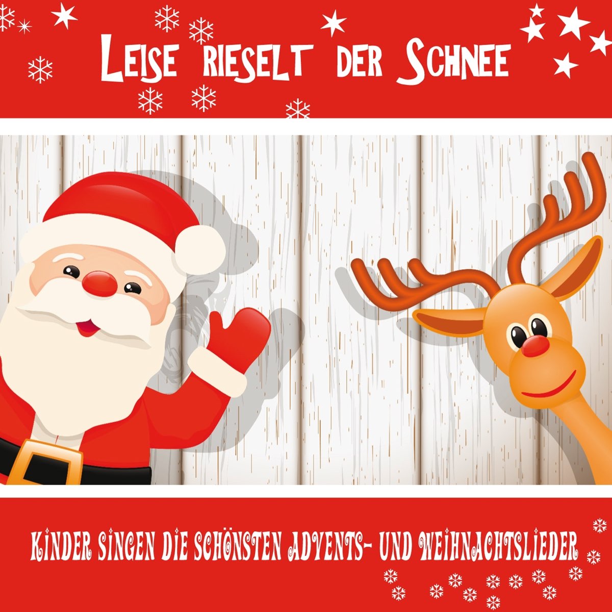 ‎Leise rieselt der Schnee Kinder singen die schönsten Advents und