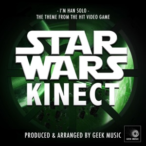 I'm Han Solo (From 