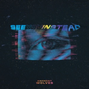 See You Instead - Single