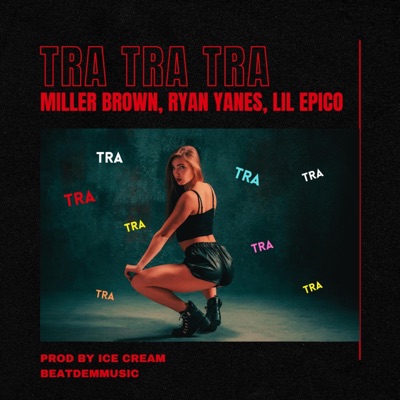 Tra Tra Tra - Single