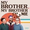 My Life Is Better With You (My Brother, My Brother and Me Podcast Theme Song) - Single