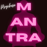 Psychose - Mantra