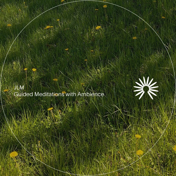 Guided Meditations with Ambience