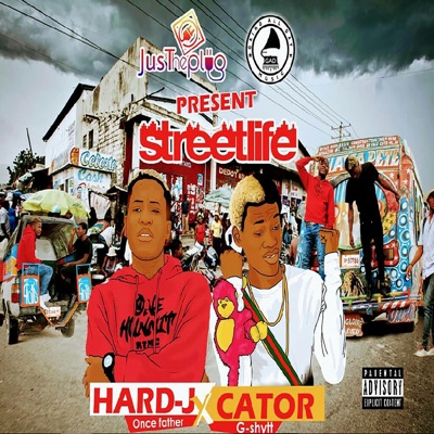 Street Life (feat. Cator G-Shytt) - Single