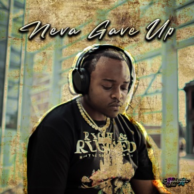 Neva Gave Up