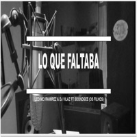 Lo que faltaba - Single - Leo MCI Ramírez
