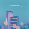 lofi beats 2021 - Relaxing Lofi