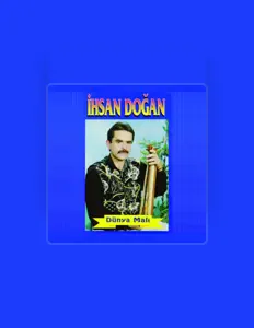 Listen to İhsan Doğan, watch music videos, read bio, see tour dates & more!