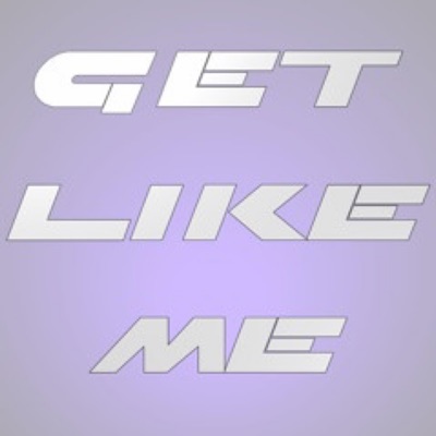 Get Like Me - Single