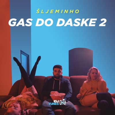 Gas Do Daske 2 - Single