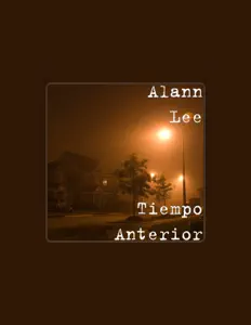 Listen to Alann Lee, watch music videos, read bio, see tour dates & more!