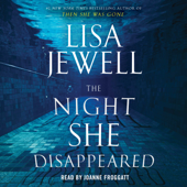 The Night She Disappeared (Unabridged) - Lisa Jewell Cover Art
