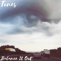 Balance It Out - Single - Tones